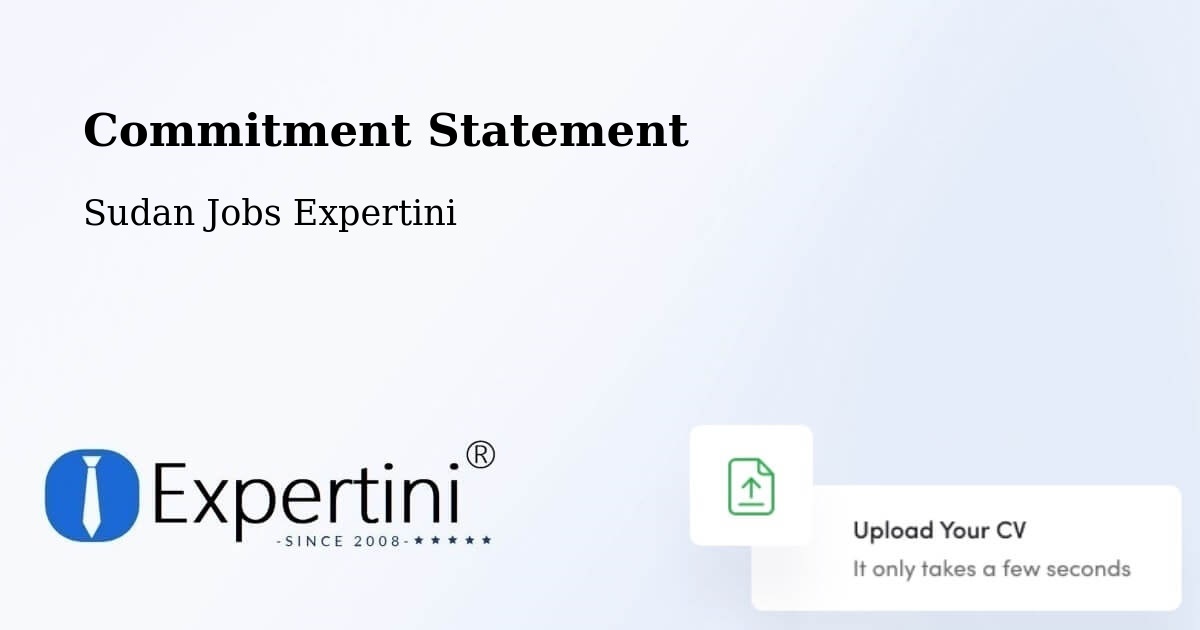 Corporate Commitment – Al Hasaheisa - Sudan Jobs Expertini